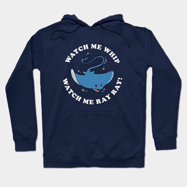 Watch Me Whip Watch Me Ray Ray Hoodie by dumbshirts